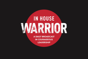 In House Warrior: Being True to the Lawyers Personal Brand with Katy Goshtasbi and Host Richard Levick